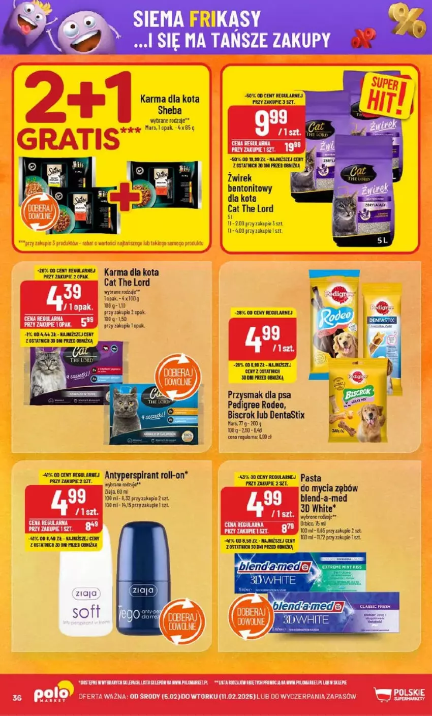 Gazetka promocyjna PoloMarket - ważna 05.02 do 11.02.2025 - strona 30 - produkty: Antyperspirant, Blend-a-Med, Fa, Pedigree, Przysmak dla psa, Sheba, Tran, Ziaja