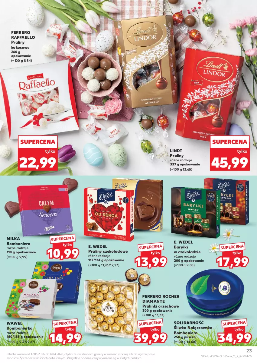Gazetka promocyjna Kaufland - Kaufland - ważna 19.03 do 04.04.2026 - strona 23 - produkty: Baryłki, Bomboniera, Diamant, E. Wedel, Fa, Ferrero, Ferrero Rocher, Kokos, Lindt, Milka, Praliny, Raffaello, Wawel