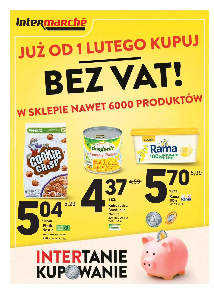 Gazetka promocyjna Intermarche - Gazetka promocyjna - ważna 01.02 do 07.02.2022 - strona 2 - produkty: Bonduelle, Kukurydza, Rama