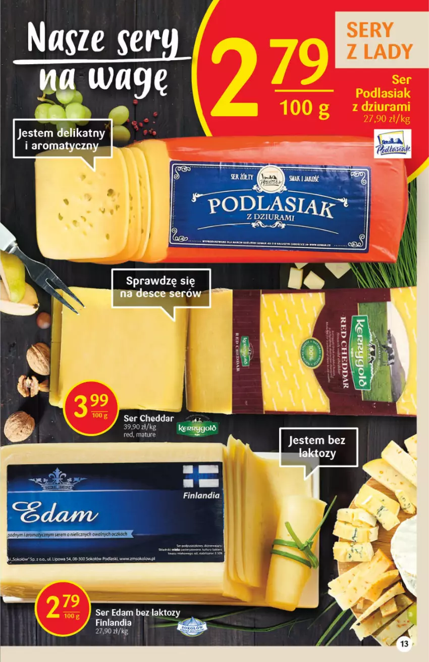 Gazetka promocyjna Delikatesy Centrum - Gazetka DC01 - ważna 05.01 do 12.01.2022 - strona 13 - produkty: Cheddar, Edam, Finlandia, Gin, Podlaski, Ser, Sok, Sokołów