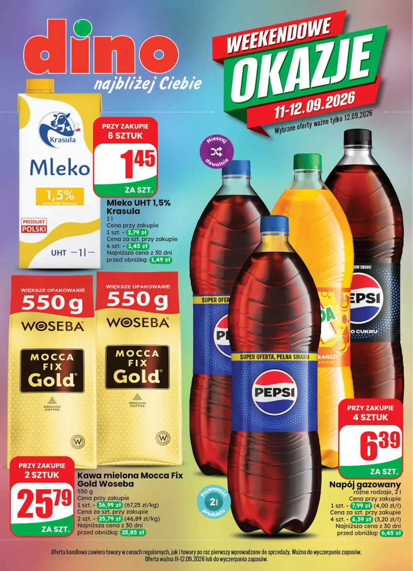 Gazetka promocyjna Dino - Weekendowe okazje - ważna 11.09 do 12.09.2026 - strona 1 - produkty: Kawa, Kawa mielona, Mleko, Mocca Fix Gold, Napój, Napój gazowany, Woseba