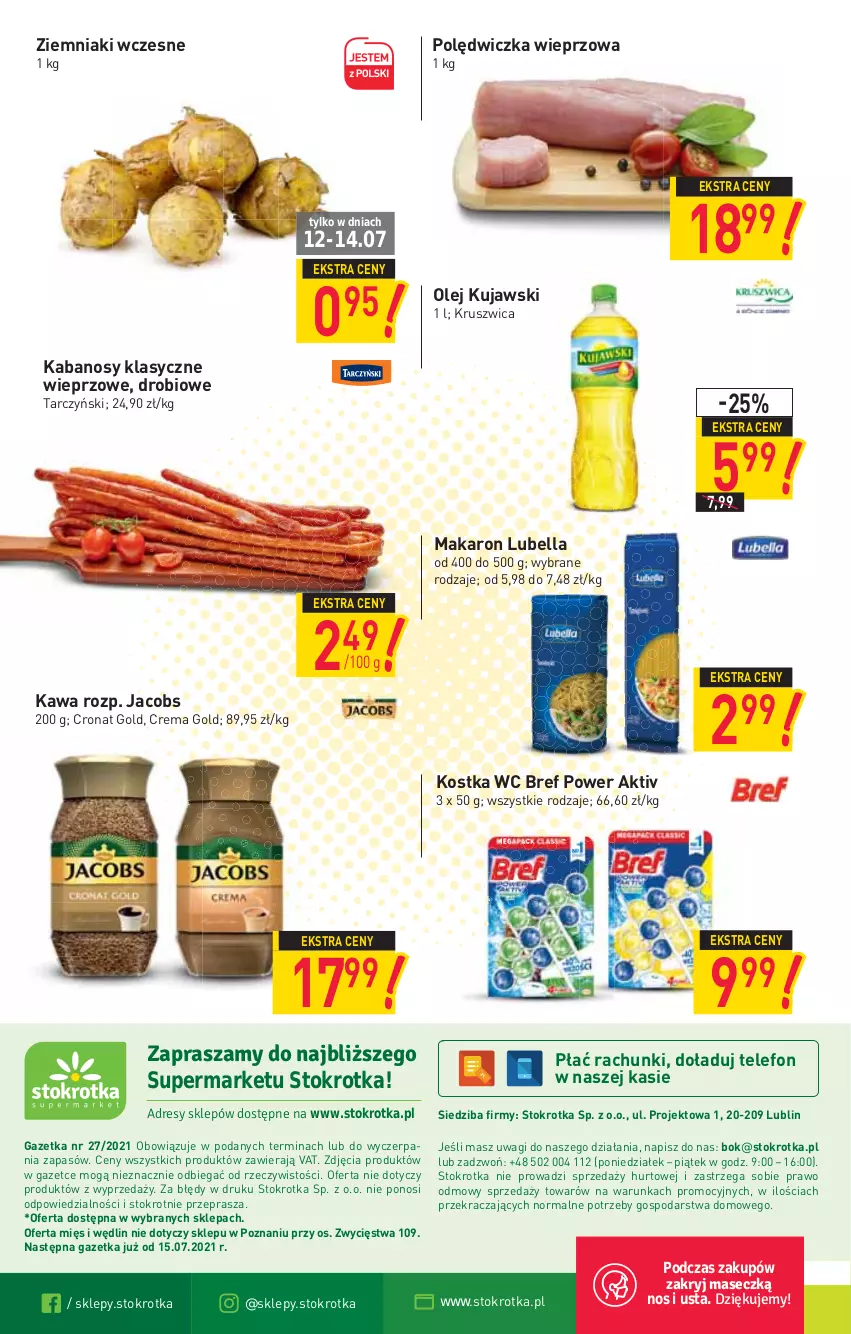 Gazetka promocyjna Stokrotka - Supermarket - ważna 08.07 do 14.07.2021 - strona 16 - produkty: Bell, Bella, Bref, Jacobs, Kabanos, Kawa, Kujawski, Lubella, Makaron, O nas, Olej, Polędwiczka wieprzowa, Tarczyński, Telefon, Wagi, Ziemniaki