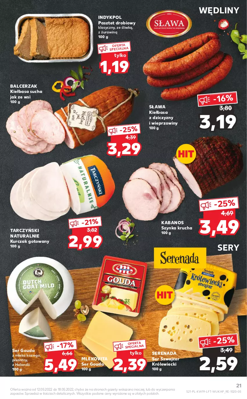 Gazetka promocyjna Kaufland - OFERTA TYGODNIA - ważna 12.05 do 18.05.2022 - strona 21 - produkty: Gouda, Kabanos, Kiełbasa, Kurczak, Kurczak gotowany, Mleko, Mlekovita, Pasztet, Ser, Szynka, Tarczyński