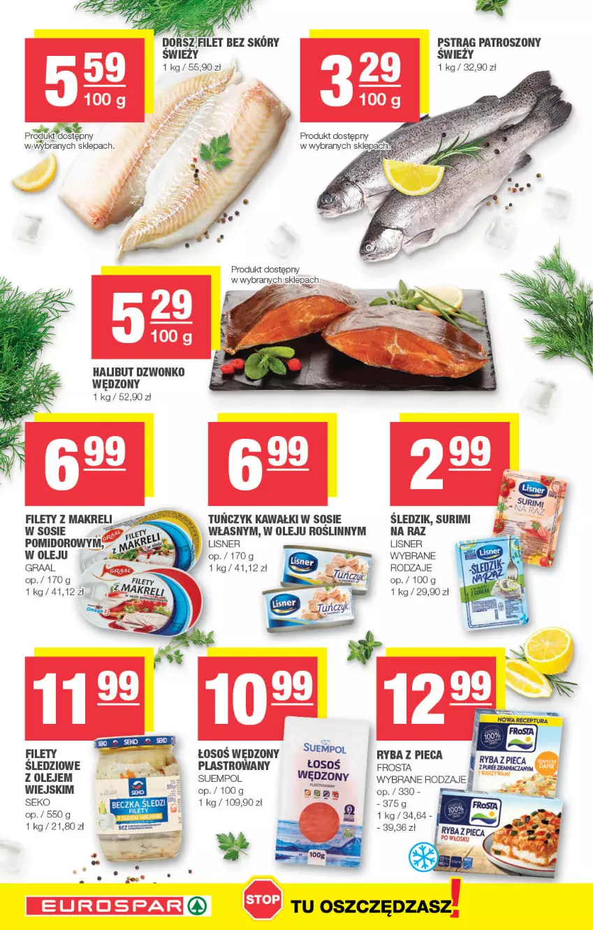 Gazetka promocyjna Spar - EuroSpar - ważna 12.02 do 22.02.2023 - strona 10 - produkty: Dorsz, Frosta, Gra, Graal, Halibut, Kawa, Lisner, Olej, Piec, Pstrąg, Ryba, SEKO, Sos, Suempol, Surimi, Tuńczyk