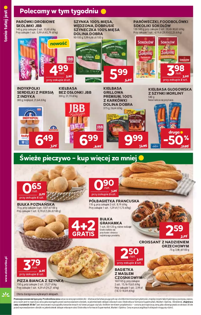 Gazetka promocyjna Stokrotka - Supermarket - ważna 25.06 do 01.07.2026 - strona 22 - produkty: Bagietka, Bułka, Bułka grahamka, Croissant, Gra, Grill, Kiełbasa, Kiełbasa głogowska, Mięso, Morliny, Obrus, Optima, Owoce, Parówki, Piec, Pieczywo, Pizza, Półbagietka, Ser, Serdelki, Sok, Sokołów, Szynka, Warzywa