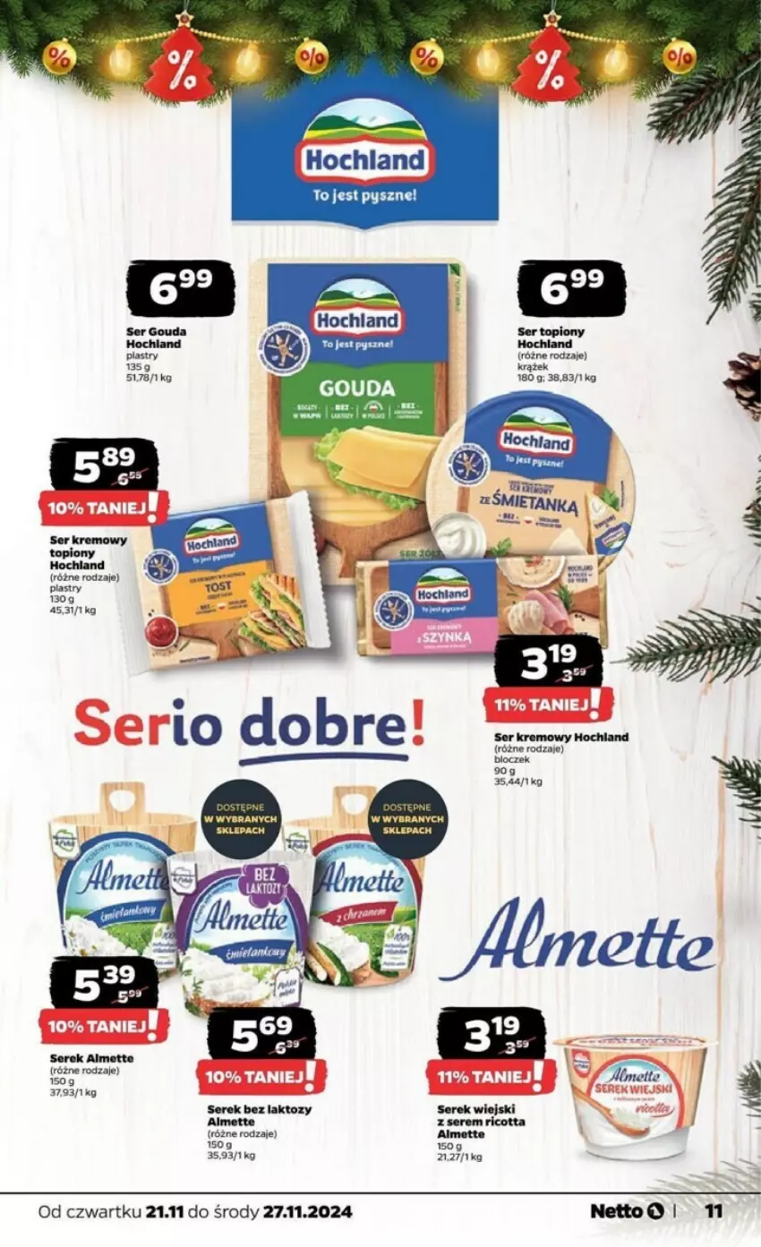 Gazetka promocyjna Netto - ważna 21.11 do 27.11.2024 - strona 3 - produkty: Almette, Gouda, Gouda plastry, Hochland, Ricotta, Ser, Ser topiony, Serek, Serek wiejski, Top