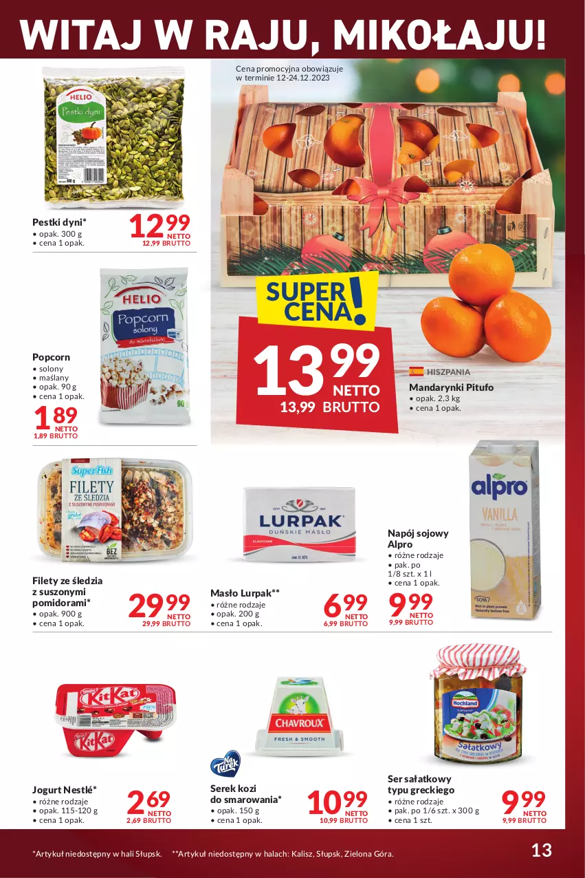 Gazetka promocyjna Makro - Najlepsze oferty - ważna 12.12.2023 do 08.01.2024 - strona 13 - produkty: Alpro, Jogurt, Lurpak, Mandarynki, Masło, Napój, Nestlé, Pestki dyni, Popcorn, Sałat, Ser, Serek