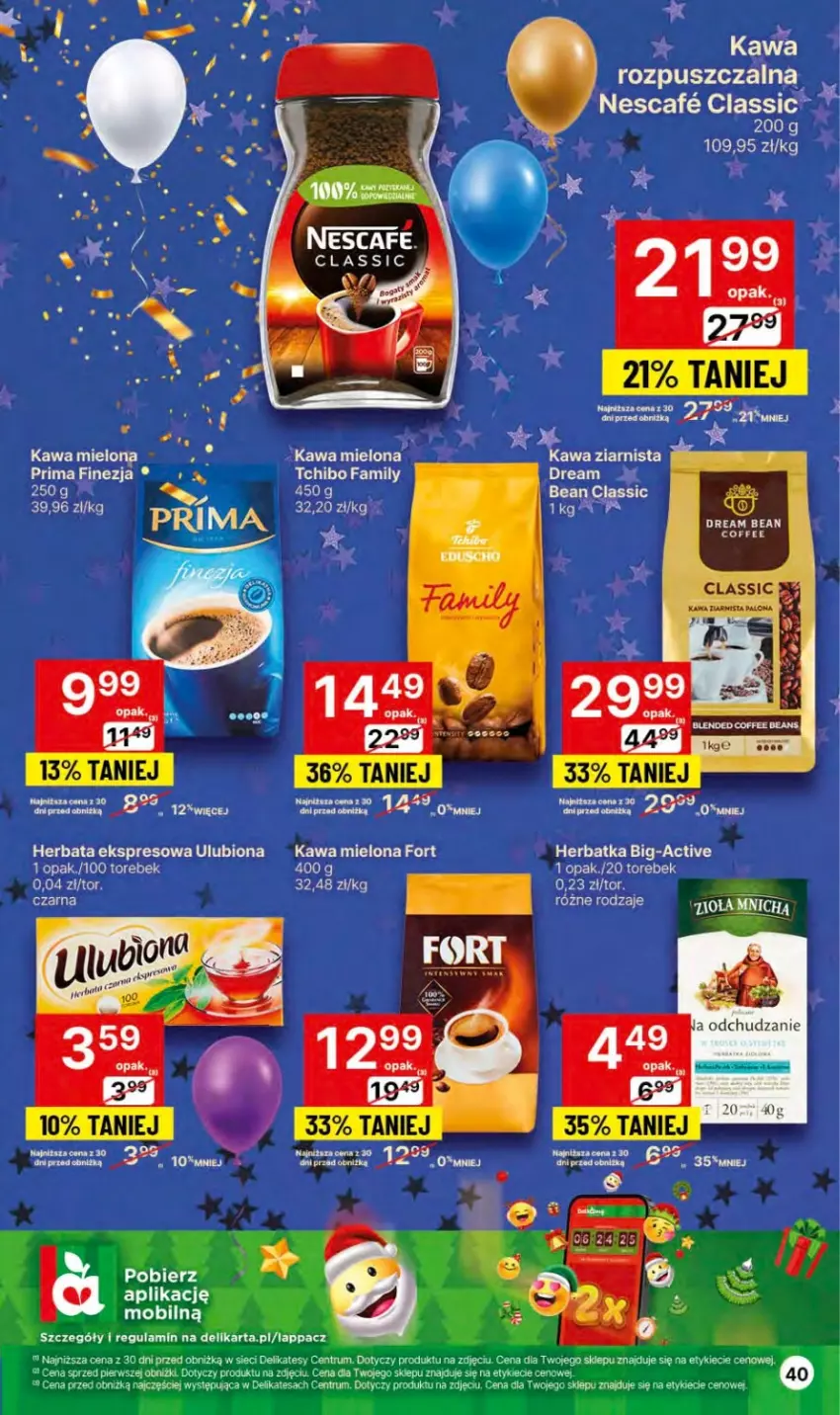 Gazetka promocyjna Delikatesy Centrum - Dyskontowe ceny w Delikatesach Centrum - ważna 27.12.2023 do 03.01.2024 - strona 40 - produkty: Herbata, Kawa, Kawa mielona, Kawa ziarnista, Prima