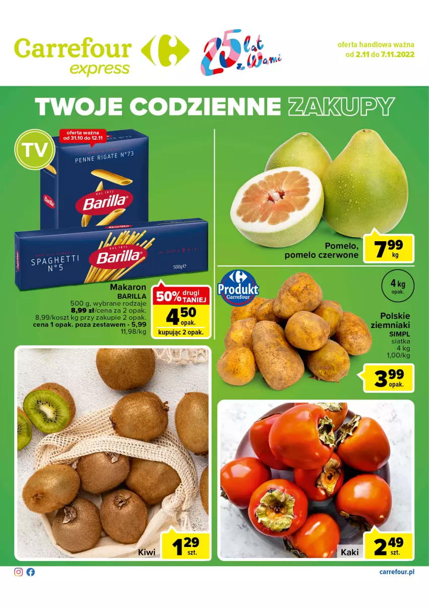 Gazetka promocyjna Carrefour - Gazetka Express - ważna 02.11 do 07.11.2022 - strona 1 - produkty: Barilla, Kiwi, Kosz, Makaron, Penne, Pomelo, Siatka, Spaghetti, Ziemniaki