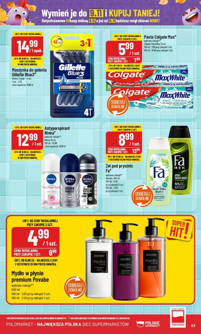 Gazetka promocyjna PoloMarket - ważna 06.11 do 12.11.2024 - strona 60 - produkty: Antyperspirant, BIC, Colgate, Fa, Gaga, Gillette, LG, Mydło, Mydło w płynie, Nivea, Palmolive