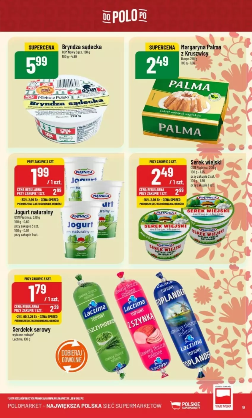 Gazetka promocyjna PoloMarket - ważna 06.11 do 12.11.2024 - strona 72 - produkty: Bryndza, Jogurt, Jogurt naturalny, Margaryna, Palma, Piątnica, Ser, Serek, Serek wiejski