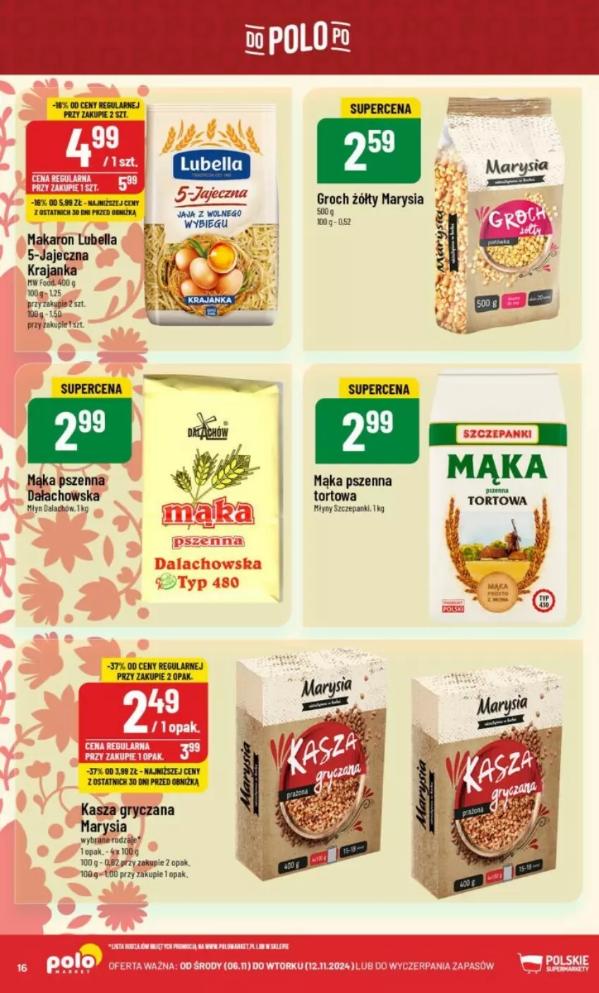 Gazetka promocyjna PoloMarket - ważna 06.11 do 12.11.2024 - strona 8 - produkty: Bell, Bella, Groch, Gry, Jaja, Kasza, Kasza gryczana, Lubella, Mąka, Mąka pszenna, Mąka tortowa, Makaron