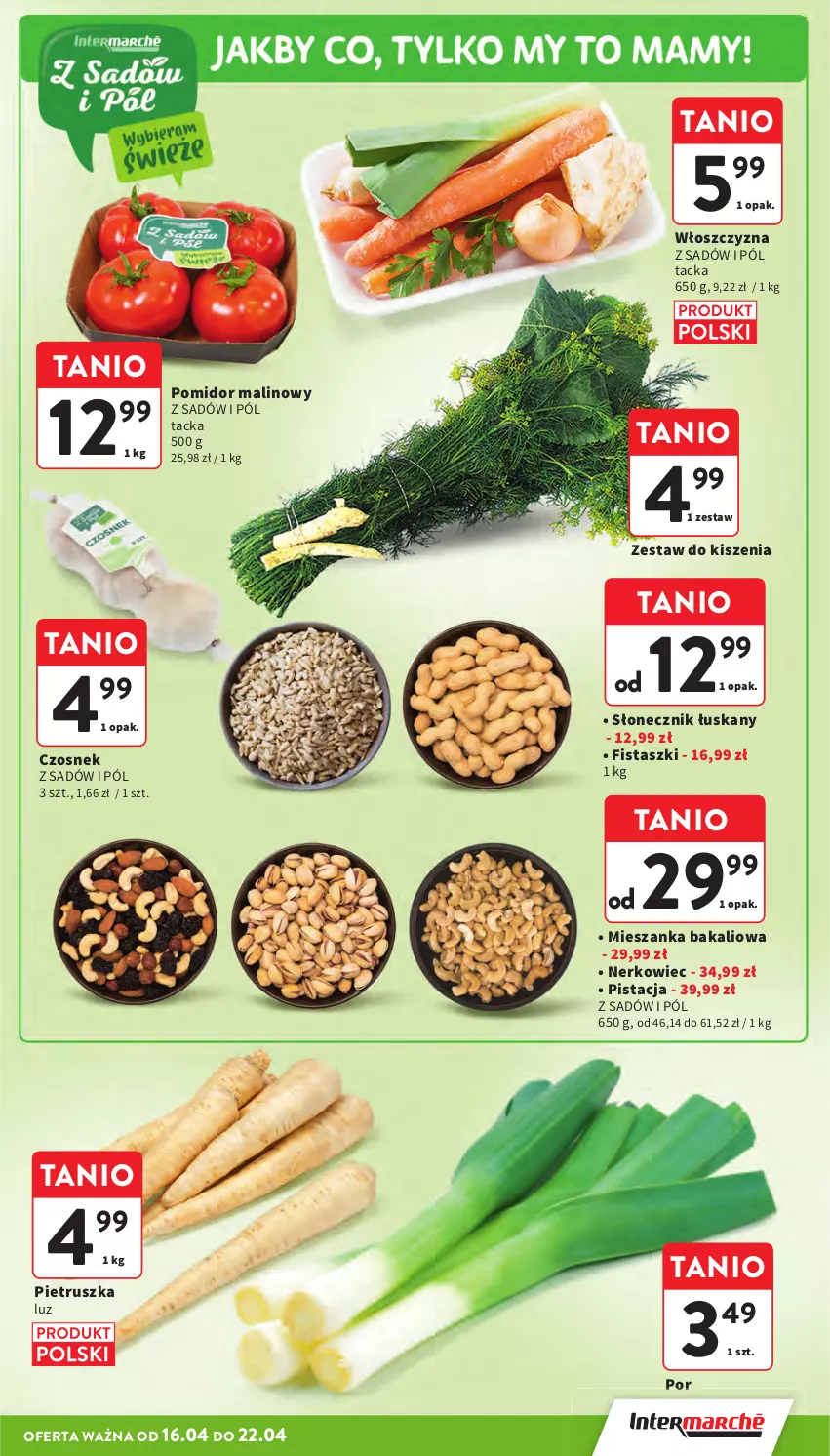 Gazetka promocyjna Intermarche - Gazetka promocyjna - ważna 16.04 do 22.01.2026 - strona 13 - produkty: Czosnek, Mieszanka bakaliowa, Pietruszka, Pomidor malinowy, Por