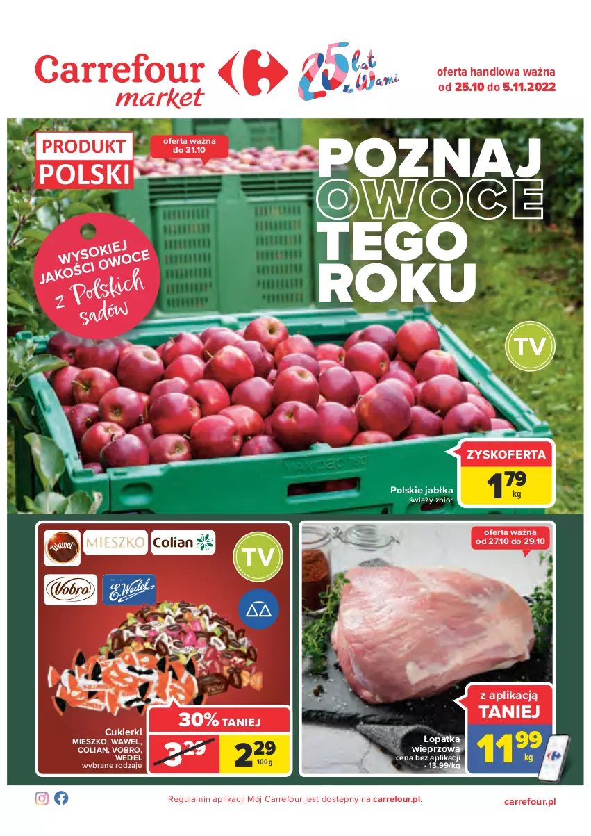 Gazetka promocyjna Carrefour - Gazetka Market - ważna 25.10 do 05.11.2022 - strona 1 - produkty: Cukier, Cukierki, Jabłka, Owoce, Wawel