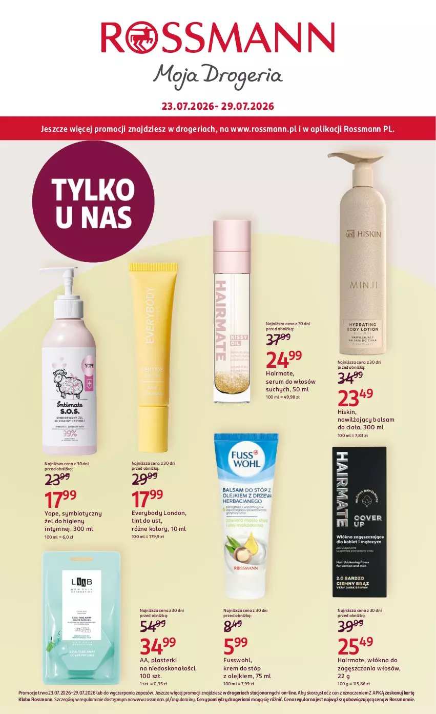 Gazetka promocyjna Rossmann - Gazetka promocyjna Rossmanna - ważna 23.07 do 28.07.2026 - strona 1 - produkty: Balsam do ciała, Body, Krem do stóp, Nawilżający balsam, Olej, Plasterki, Rum, Ser, Serum, Serum do włosów, Yope