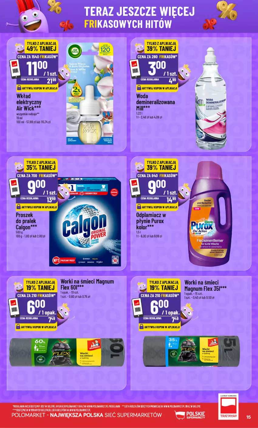 Gazetka promocyjna PoloMarket - Frikasy 21-27 - ważna 21.10 do 27.10.2026 - strona 15 - produkty: Calgon, LG, Odplamiacz, Pur, Sok, Woda, Worki na śmiec, Worki na śmieci
