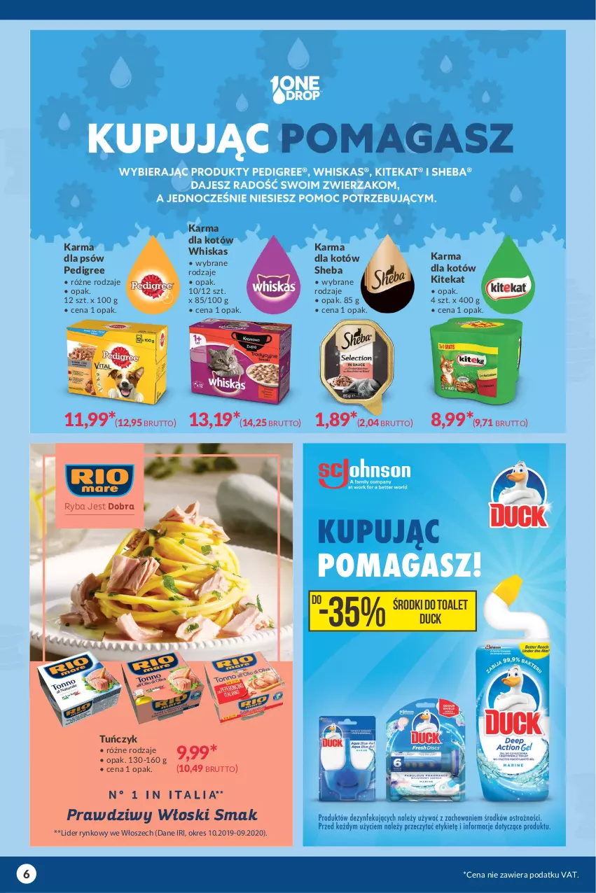 Gazetka promocyjna Makro - [Oferta specjalna] Kupując pomagasz - oszczędzajmy wodę! - ważna 23.03 do 03.04.2021 - strona 6 - produkty: Duck, KiteKat, Pedigree, Ryba, Sheba, Tuńczyk, Whiskas