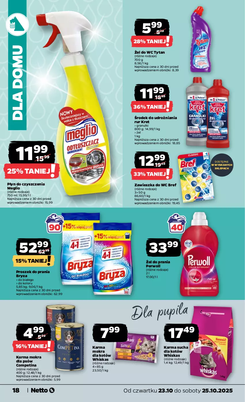 Gazetka promocyjna Netto - Od Czwartku - ważna 23.10 do 25.10.2025 - strona 18 - produkty: Bref, Bryza, Gra, Karma mokra dla kotów, Kret, Perwoll, Proszek do prania, Tytan, Whiskas, Zawieszka do wc