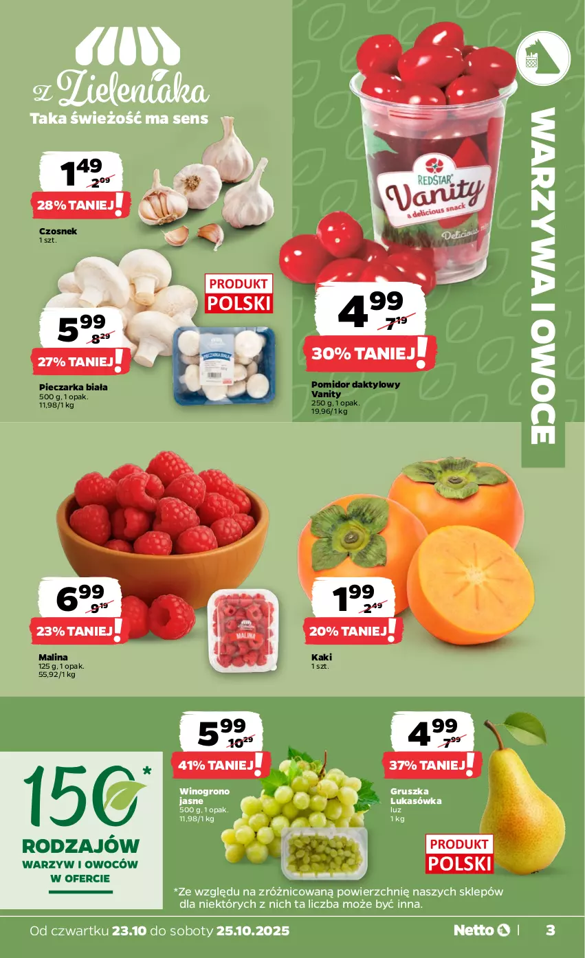 Gazetka promocyjna Netto - Od Czwartku - ważna 23.10 do 25.10.2025 - strona 3 - produkty: Czosnek, Kaki, Owoce, Piec, Pieczarka, Warzywa, Warzywa i owoce, Wino