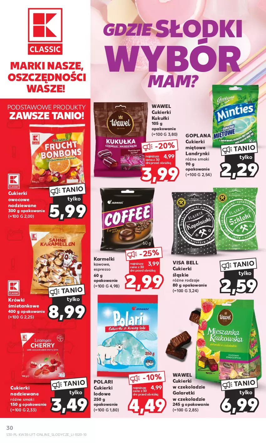 Gazetka promocyjna Kaufland - Gazetka tygodnia - ważna 31.08 do 06.09.2023 - strona 30 - produkty: Bell, Cukier, Cukierki, Cukierki nadziewane, Gala, Galaretki, Goplana, LANA, Lody, Wawel