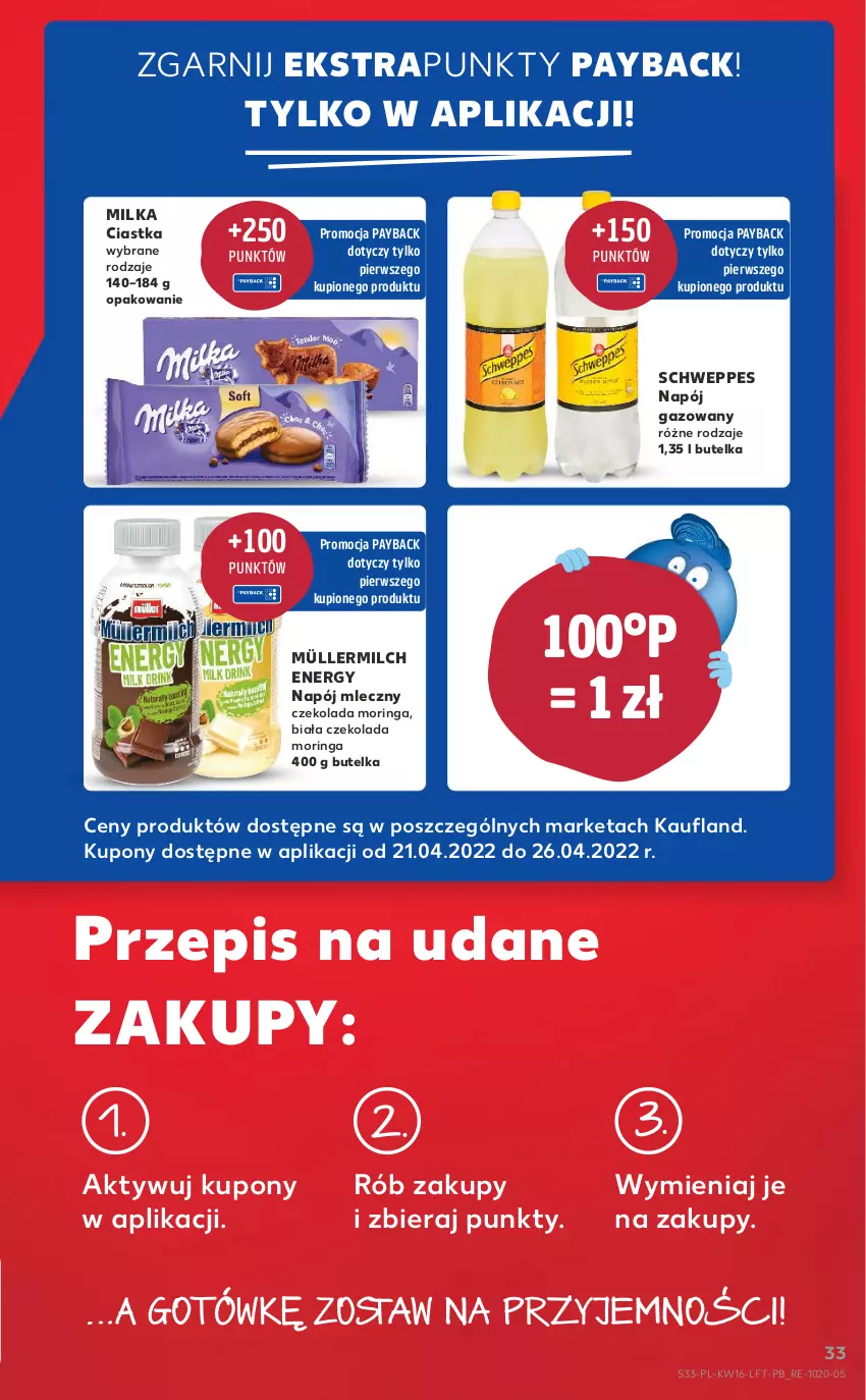 Gazetka promocyjna Kaufland - OFERTA TYGODNIA - ważna 21.04 do 26.04.2022 - strona 33 - produkty: Ciastka, Czekolada, Milka, Müller, Müllermilch, Napój, Napój gazowany, Napój mleczny, Schweppes