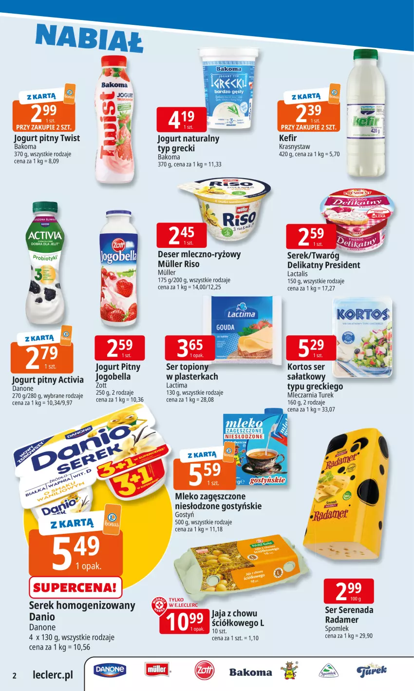 Gazetka promocyjna E Leclerc - ważna 20.10 do 27.10.2025 - strona 2 - produkty: Activia, Bakoma, Bell, Bella, Danio, Danone, Deser, Jogobella, Jogurt, Jogurt naturalny, Jogurt pitny, Mleko, Mleko zagęszczone, Radamer, Ryż, Rzodkiewka, Sałat, Ser, Serek, Twaróg