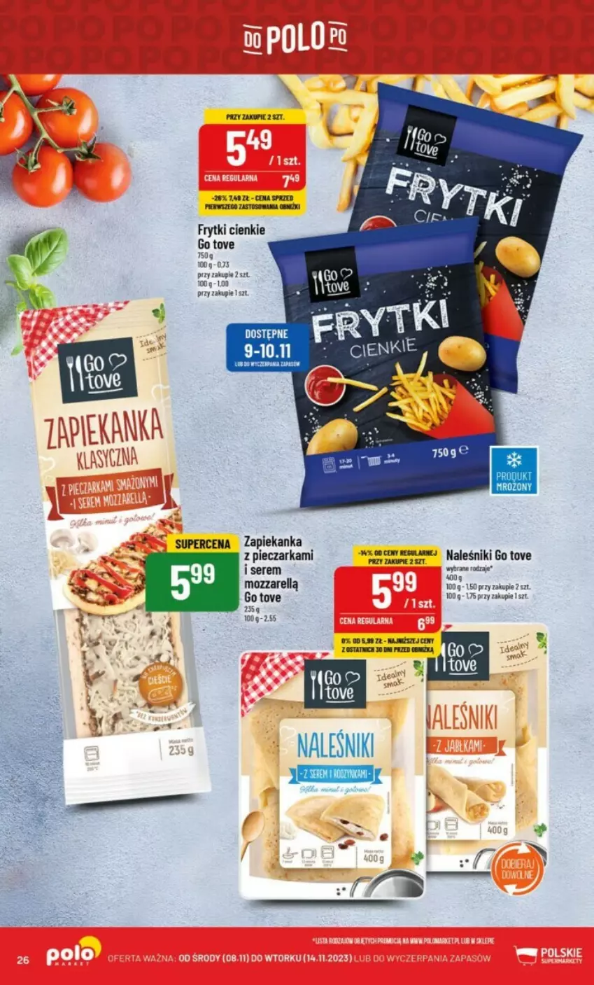 Gazetka promocyjna PoloMarket - ważna 08.11 do 14.11.2023 - strona 19 - produkty: Frytki, Naleśniki, Piec, Pieczarka, Ser, Zapiekanka