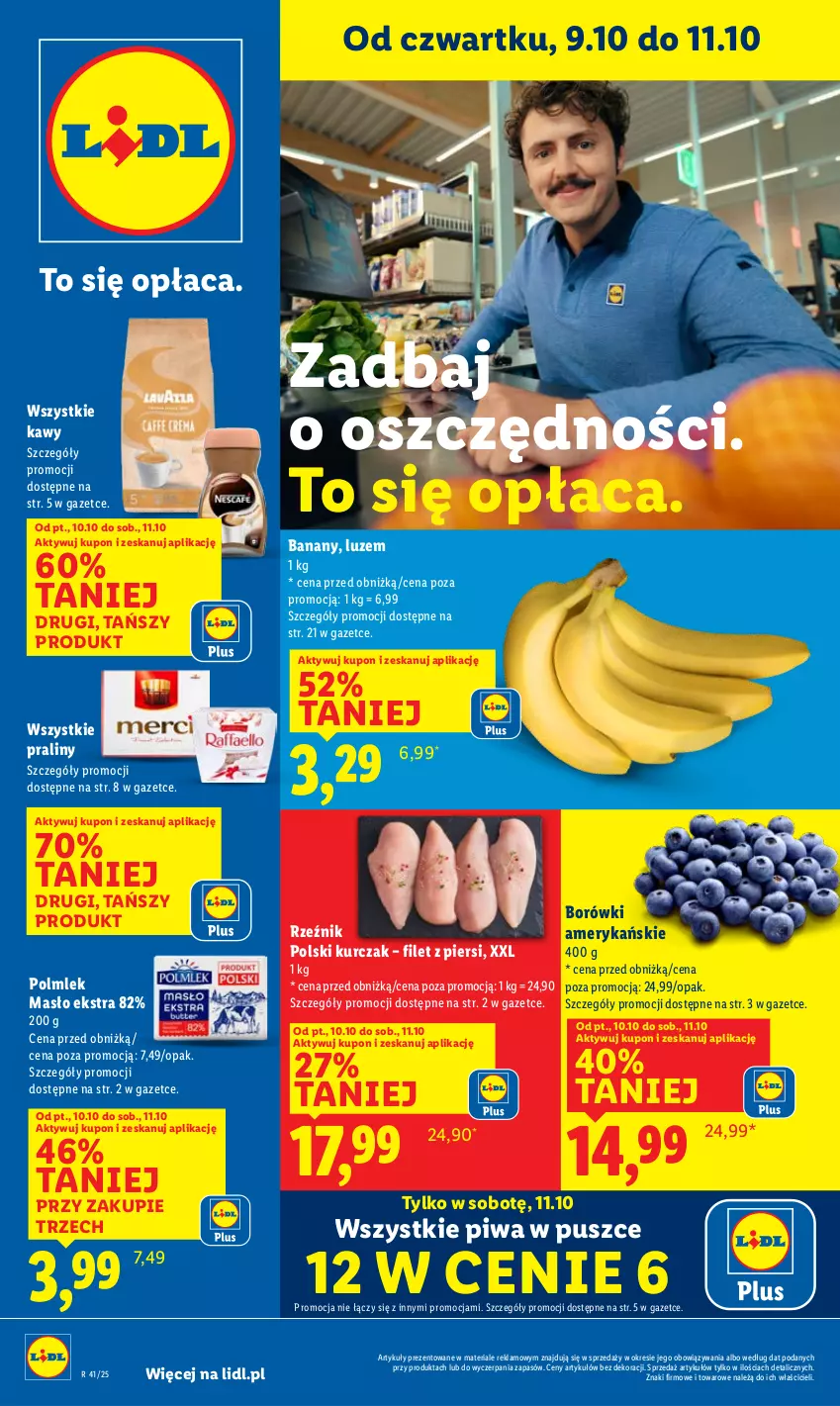 Gazetka promocyjna Lidl - GAZETKA - ważna 09.10 do 11.10.2025 - strona 1 - produkty: Banany, Kurczak, Masło, Piwa, POLMLEK, Praliny