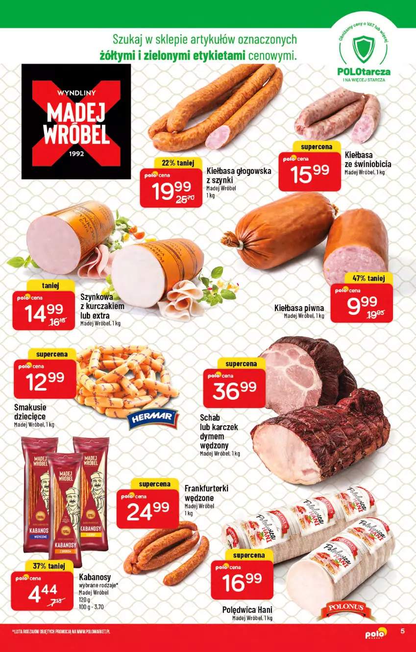 Gazetka promocyjna PoloMarket - Gazetka pomocyjna - ważna 16.02 do 22.02.2022 - strona 5 - produkty: BIC, Dzieci, Frankfurterki, Kabanos, Kiełbasa, Kiełbasa głogowska, Kiełbasa piwna, Kurczak, Madej Wróbel, Polędwica