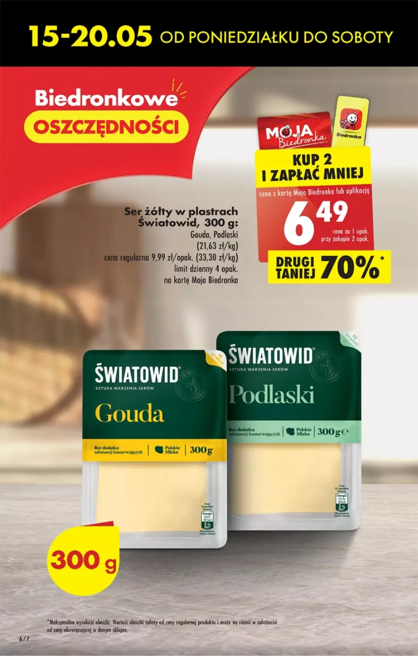 Gazetka promocyjna Biedronka - od Poniedziałku - ważna 15.05 do 20.05.2023 - strona 6 - produkty: Fa, Gouda, Podlaski, Ser, Sok