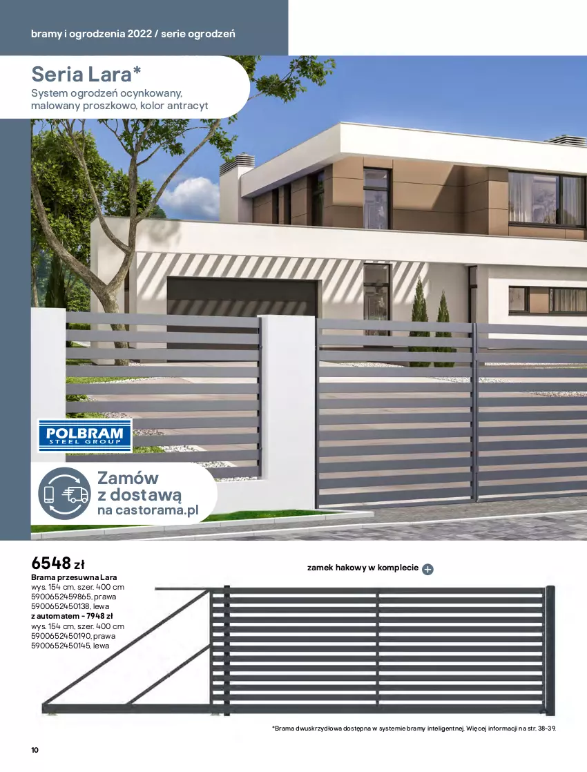 Gazetka promocyjna Castorama - Przewodnik Bramy i ogrodzenia 2022 - ważna 01.03 do 30.09.2022 - strona 10 - produkty: Astor, Cynk, Intel, Klamka, Rama, Ser, Słupek