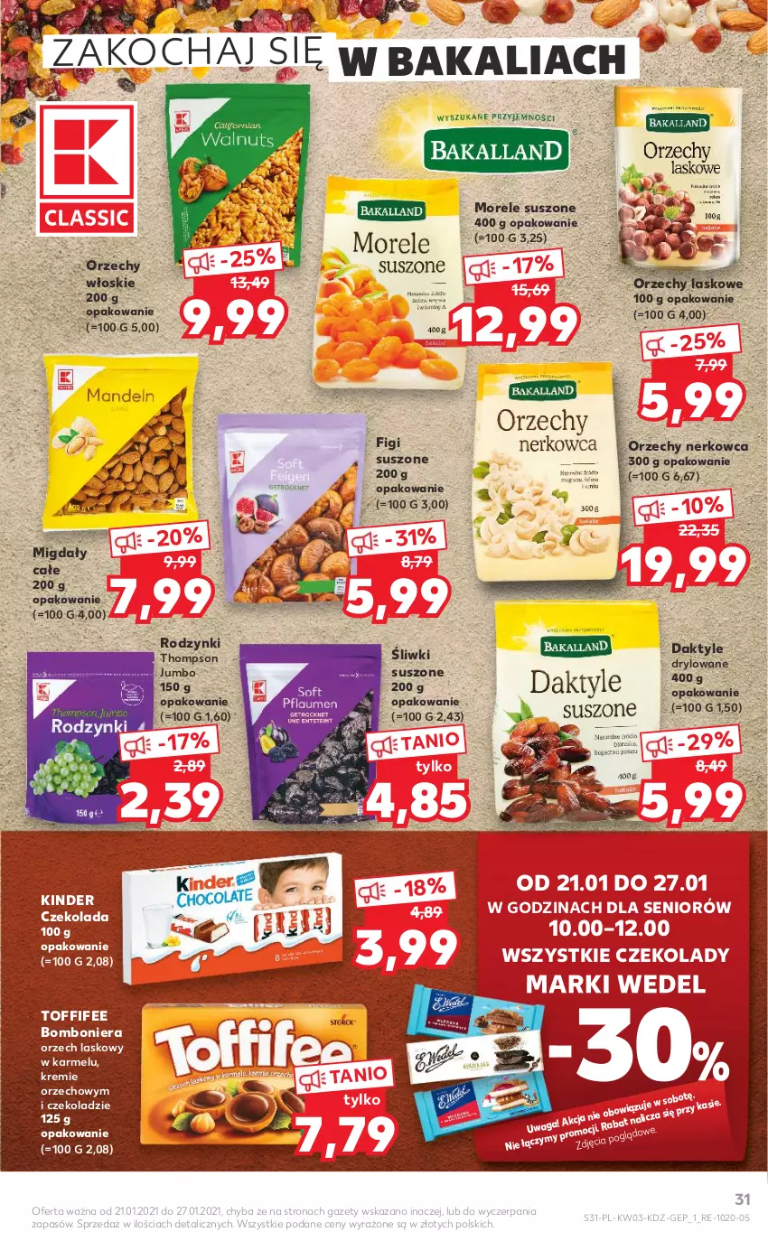 Gazetka promocyjna Kaufland - Promocje tygodnia - ważna 21.01 do 27.01.2021 - strona 31 - produkty: Bomboniera, Czekolada, Daktyle, Figi, Kinder, Koc, Migdały, Orzechy włoskie, Rodzynki, Toffifee, Waga