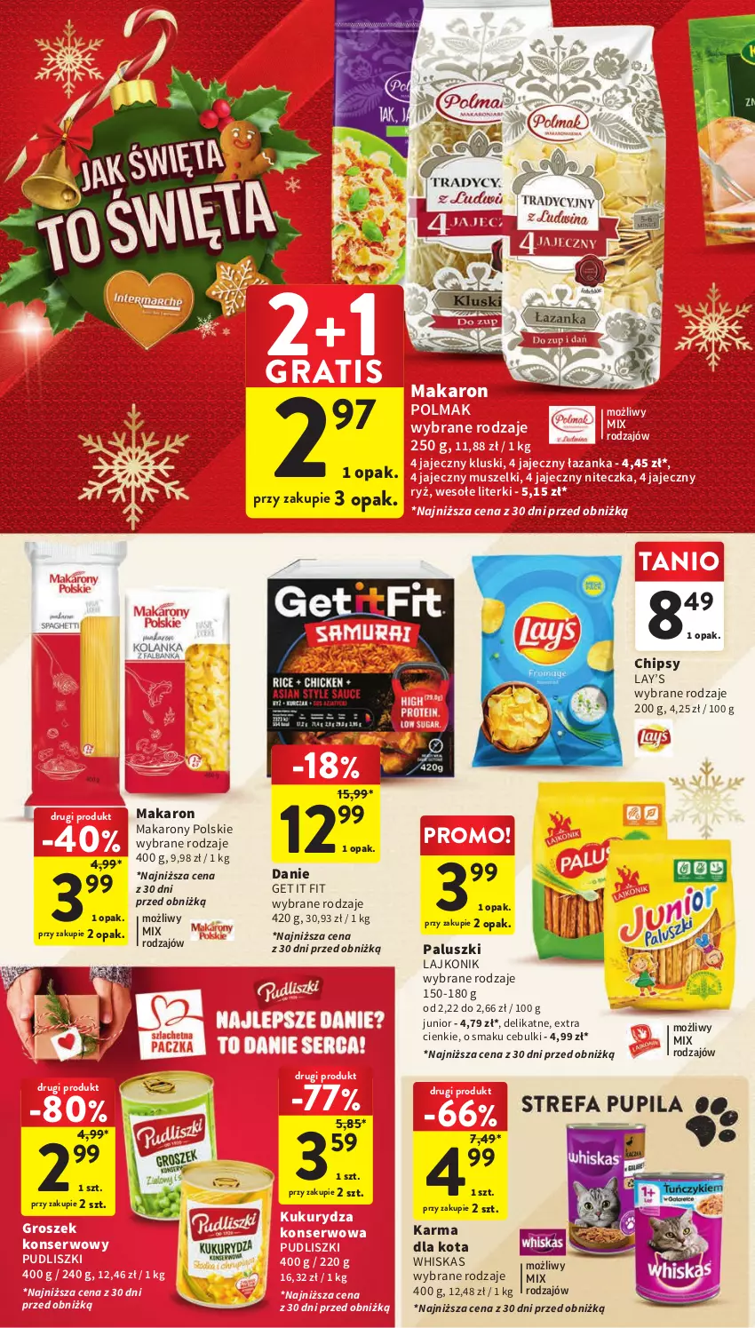 Gazetka promocyjna Intermarche - Gazetka Intermarche - ważna 14.12 do 18.12.2023 - strona 40 - produkty: Chipsy, Gra, Groszek, Kukurydza, Kukurydza konserwowa, Lajkonik, Lay’s, Makaron, Mus, Olma, Pudliszki, Ryż, Ser, Whiskas