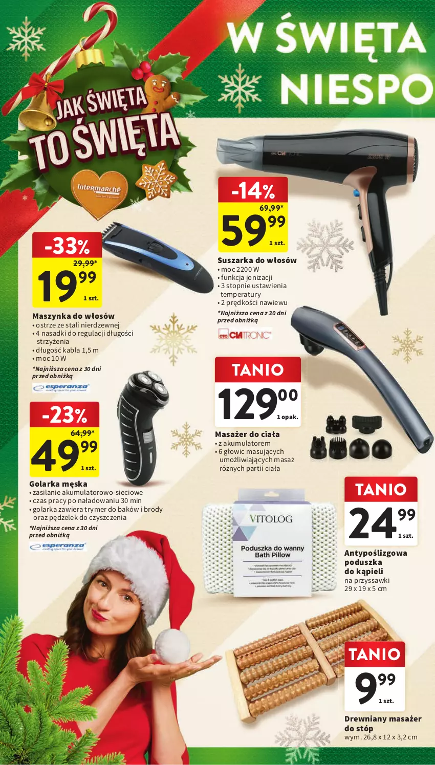 Gazetka promocyjna Intermarche - Gazetka Intermarche - ważna 14.12 do 18.12.2023 - strona 46 - produkty: Akumulator, Golarka, Masażer, Maszynka, Poduszka, Silan, Suszarka, Szynka, Top