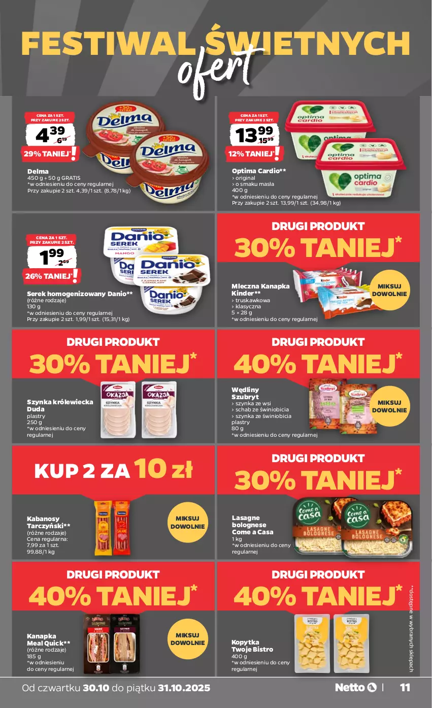 Gazetka promocyjna Netto - Od Czwartku - ważna 30.10 do 31.10.2025 - strona 11 - produkty: BIC, Danio, Delma, Duda, Gin, Gra, Kabanos, Kinder, Kopytka, Lasagne, Lasagne bolognese, Mleczna kanapka, Optima, Optima Cardio, Ser, Serek, Serek homogenizowany, Szubryt, Szynka, Tarczyński