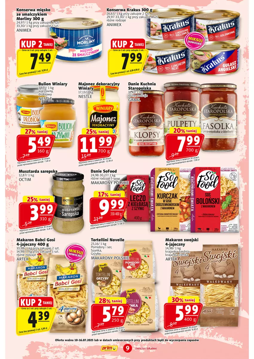 Gazetka promocyjna Prim Market - ważna 10.07 do 16.07.2025 - strona 9 - produkty: Bulion, Fa, Grzyby, Krakus, Kuchnia, Kurczak, Lion, Majonez, Makaron, Morliny, Mus, Musztarda, Pomidory, Ser, Sos, Szynka, Winiary