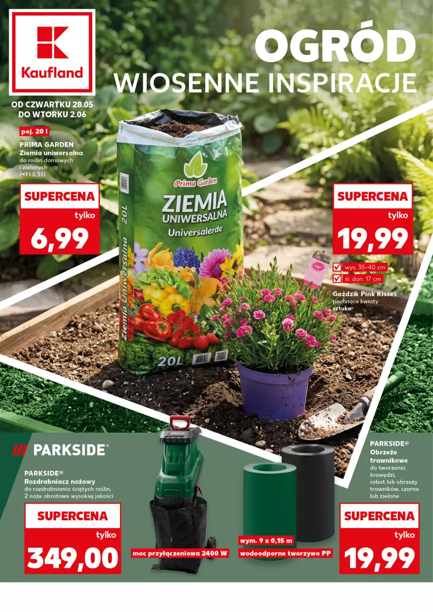 Gazetka promocyjna Kaufland - Kaufland - ważna 28.05 do 02.06.2026 - strona 1 - produkty: Noż, Ogród, Parkside, Por, Prima, Rozdrabniacz, Sok