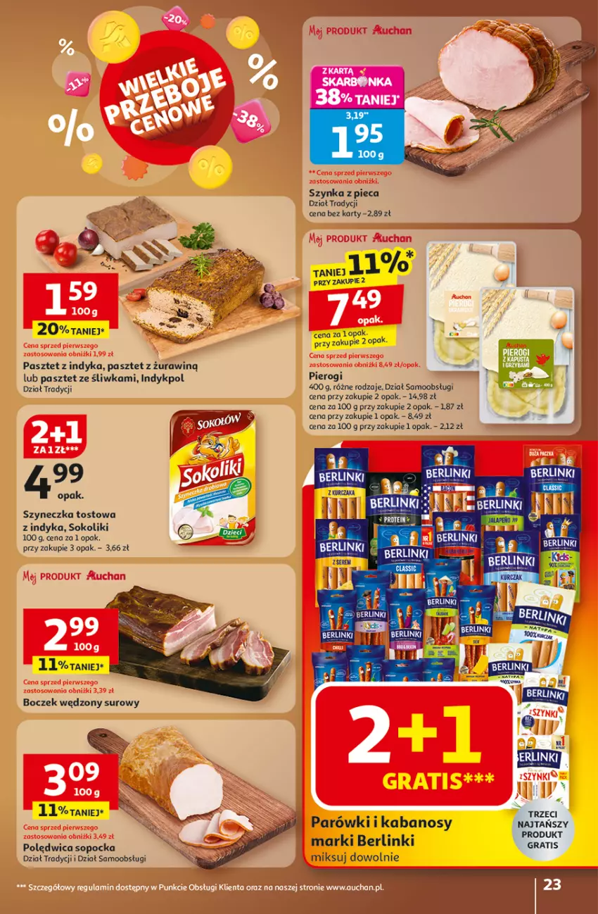 Gazetka promocyjna Auchan - Wielkie przeboje cenowe Hipermarket - ważna 23.10 do 29.10.2025 - strona 23 - produkty: Berlinki, Gra, Kabanos, Kurczak, Parówki, Pasztet, Pasztet z indyka, Piec, Pierogi, Polędwica, Sok, Szynka