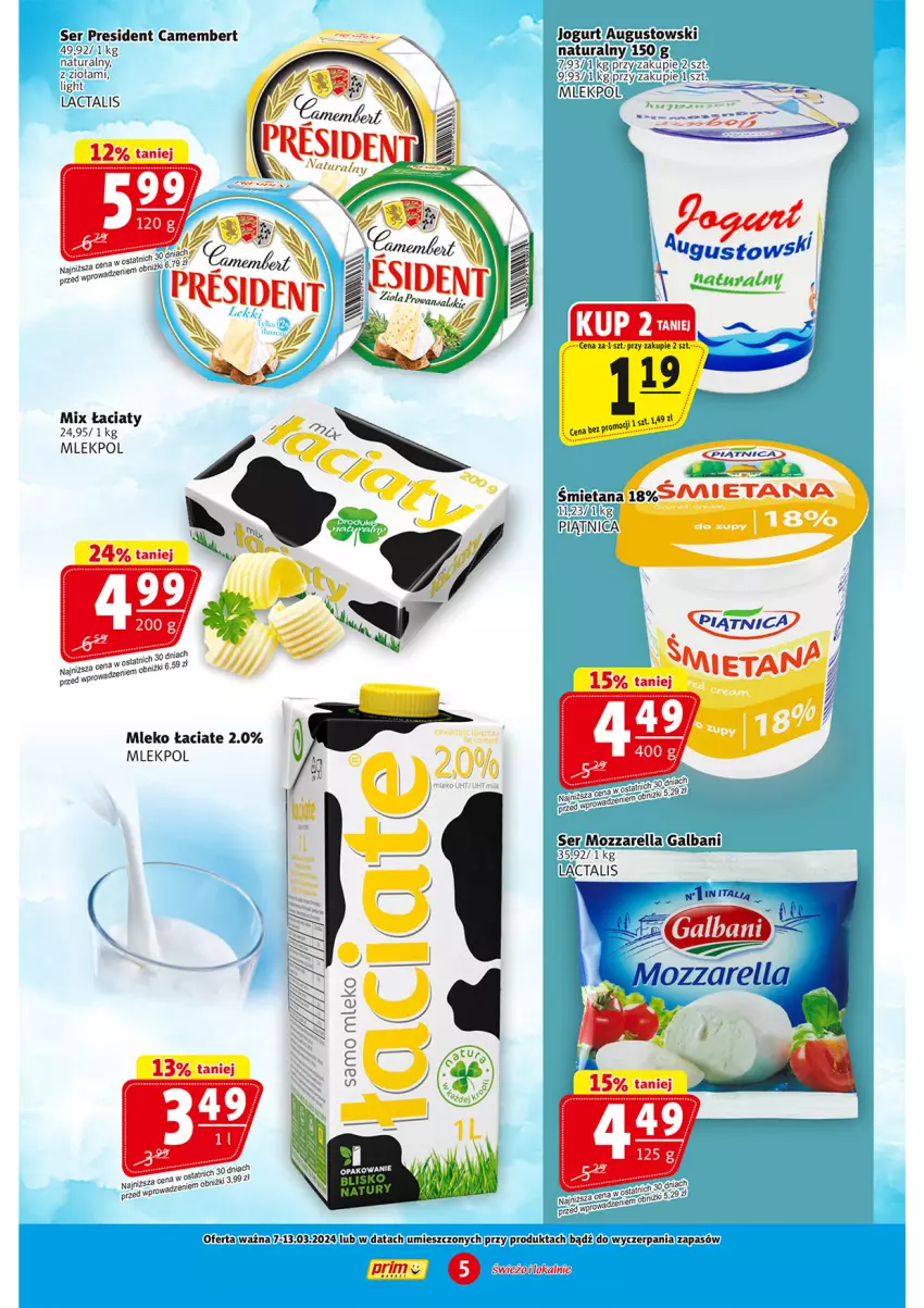 Gazetka promocyjna Prim Market - ważna 07.03 do 13.03.2024 - strona 5 - produkty: Camembert, Galbani, Jogurt, Mleko, Mozzarella, Ser