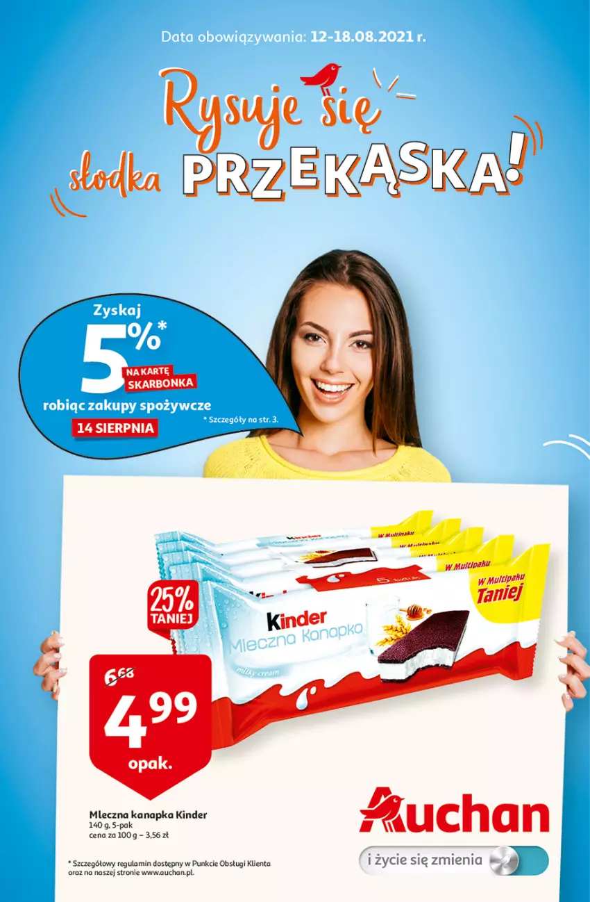 Gazetka promocyjna Auchan - Rysuje się słodka przekąska Hipermarkety - ważna 12.08 do 18.08.2021 - strona 1 - produkty: Kinder, Mleczna kanapka