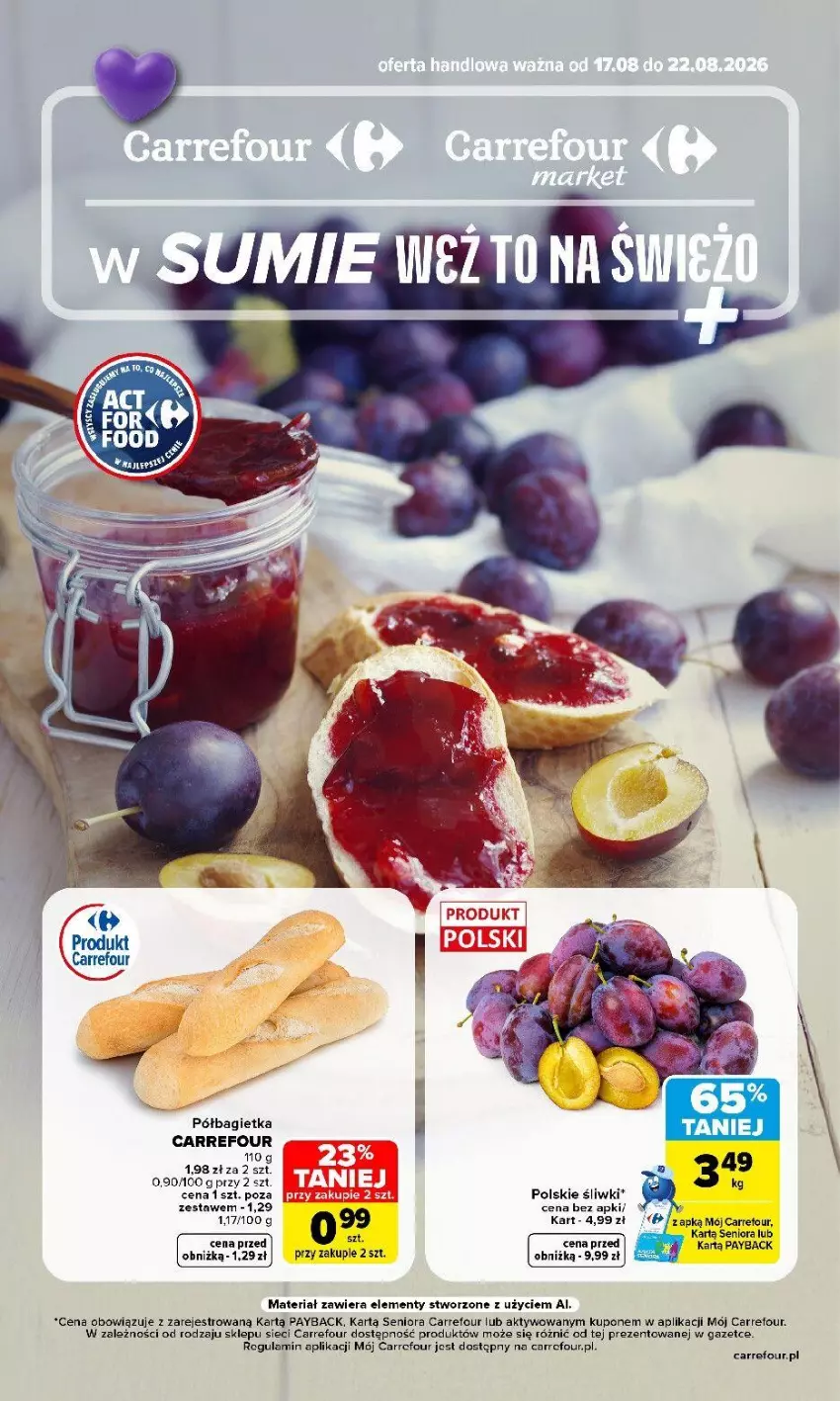 Gazetka promocyjna Carrefour - Gazetka Carrefour, Market w SUMIE weź to na świeżo - ważna 17.08 do 22.08.2026 - strona 1 - produkty: Bagietka, Półbagietka