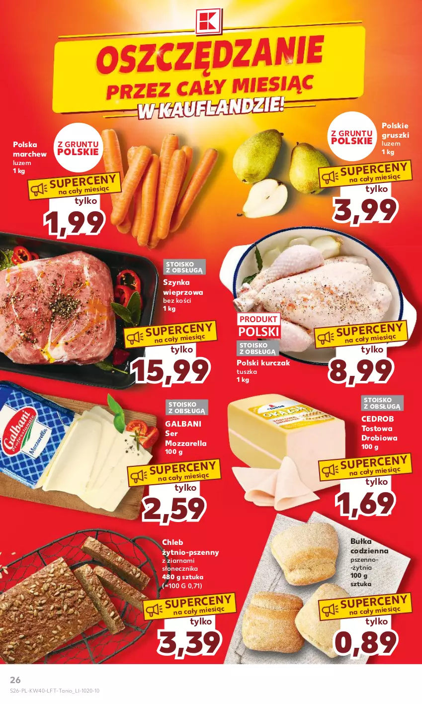 Gazetka promocyjna Kaufland - Gazetka tygodnia - ważna 05.10 do 11.10.2023 - strona 26 - produkty: Bułka, Chleb, Galbani, Grunt, Gruszki, Kurczak, Mozzarella, Ser, Szynka, Szynka wieprzowa, Tusz