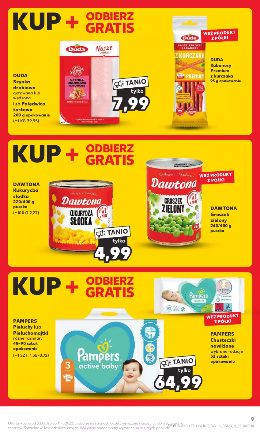 Gazetka promocyjna Kaufland - Gazetka tygodnia - ważna 05.10 do 11.10.2023 - strona 9 - produkty: Chusteczki, Dawtona, Duda, Gra, Groszek, Kabanos, Kukurydza, Kurczak, Majtki, Pampers, Pieluchomajtki, Pieluchy, Polędwica, Szynka