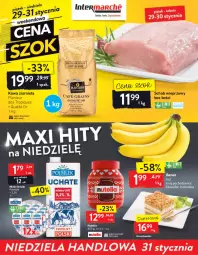 Gazetka promocyjna Intermarche - Maxi Okazje - Gazetka - ważna od 01.02 do 01.02.2021 - strona 32 - produkty: Nutella, Kawa ziarnista, Kawa, Schab wieprzowy, POLMLEK, Mleko