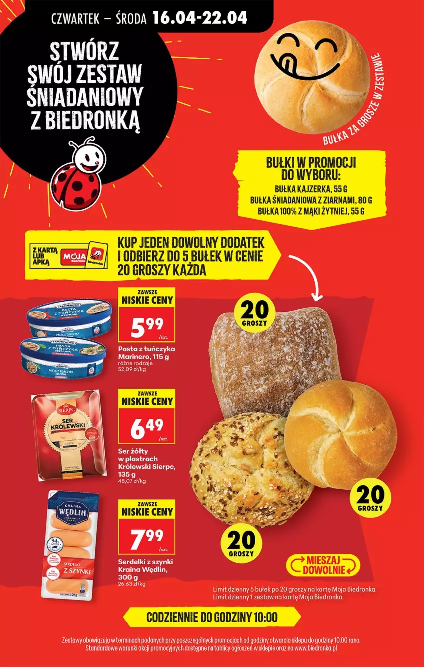 Gazetka promocyjna Biedronka - Od Czwartku - ważna 16.04 do 22.04.2026 - strona 23 - produkty: Bułka, Danio, Kajzerka, Królewski, Ser, Serdelki, Tuńczyk