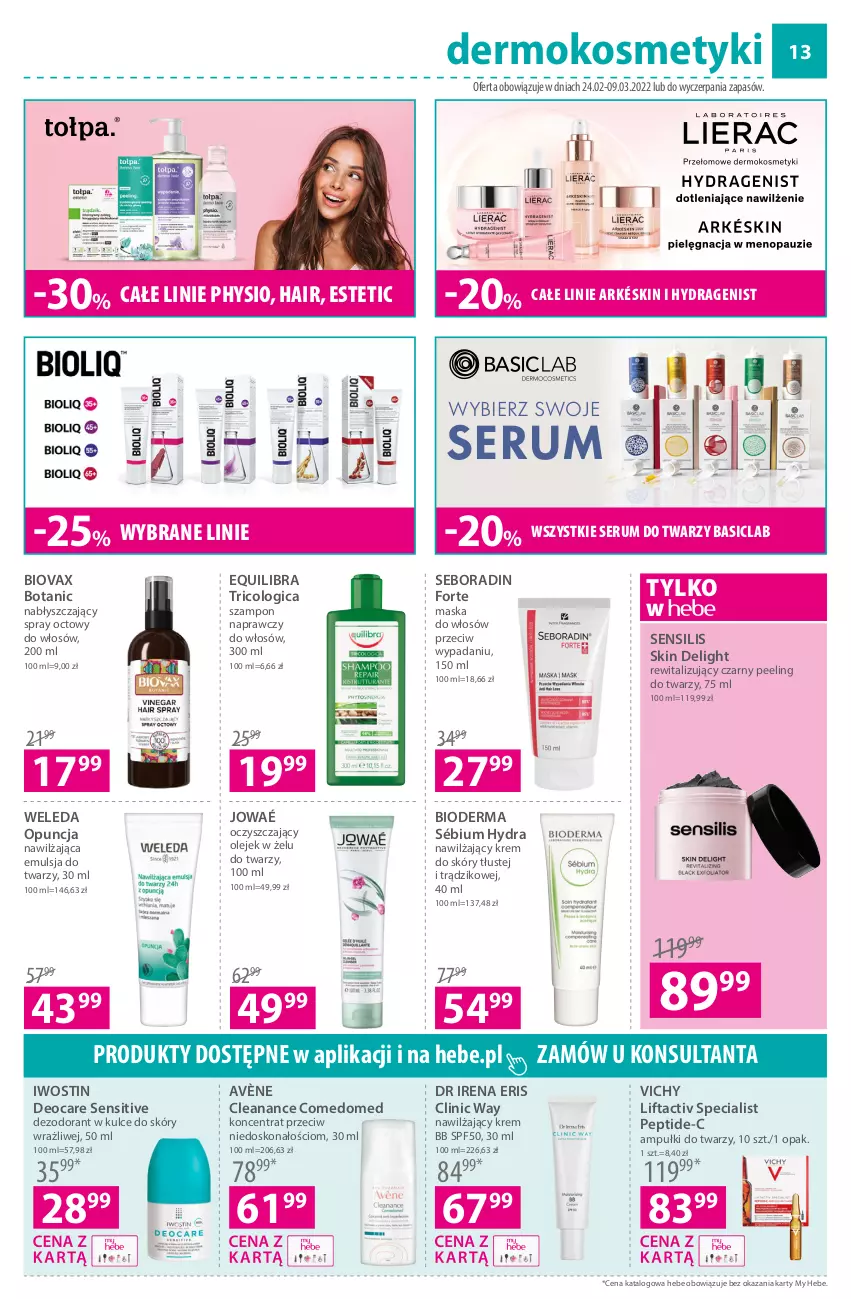 Gazetka promocyjna Hebe - Gazetka - ważna 24.02 do 09.03.2022 - strona 13 - produkty: Avène, Basiclab, Bioderma, Biovax, Clin, Clinic Way, Dezodorant, Emulsja, Fa, Iwostin, Krem bb, Maska, Maska do włosów, Olej, Peeling, Rum, Seboradin, Ser, Serum, Szampon, Tołpa, Vichy, Weleda