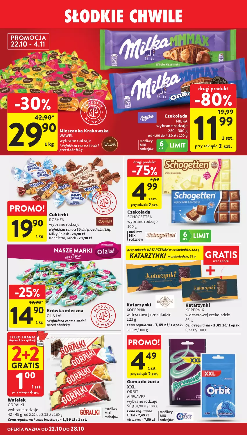 Gazetka promocyjna Intermarche - Gazetka promocyjna - ważna 22.10 do 28.10.2026 - strona 26 - produkty: Cukier, Cukierki, Czekolada, Deser, Góralki, Gra, Guma do żucia, Milka, Orbit, Schogetten, Ser, Wafelek, Wawel