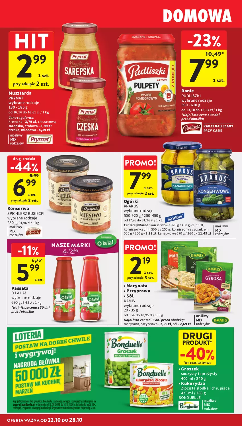 Gazetka promocyjna Intermarche - Gazetka promocyjna - ważna 22.10 do 28.10.2026 - strona 28 - produkty: Bonduelle, Chrzan, Groszek, Kamis, Korniszony, Krakus, Kukurydza, Mus, Musztarda, Prymat, Pudliszki, Ser, Sól, Spichlerz Rusiecki
