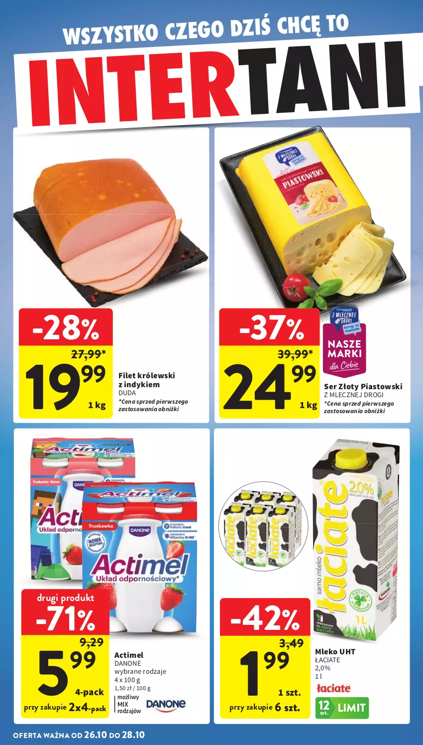 Gazetka promocyjna Intermarche - Gazetka promocyjna - ważna 22.10 do 28.10.2026 - strona 38 - produkty: Actimel, Danone, Duda, Królewski, Mleko, Piast, Ser