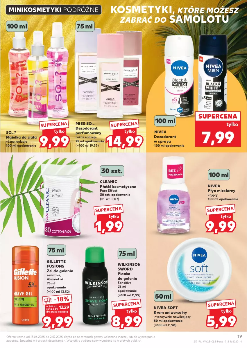 Gazetka promocyjna Kaufland - Kaufland - ważna 18.06 do 02.07.2025 - strona 19 - produkty: Amol, Cleanic, Dezodorant, Fusion, Gillette, Krem uniwersalny, Nivea, Perfum, Pianka do golenia, Płatki kosmetyczne, Płyn micelarny, Pur, Samolot, Wilkinson Sword
